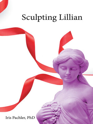 cover image of Sculpting Lillian